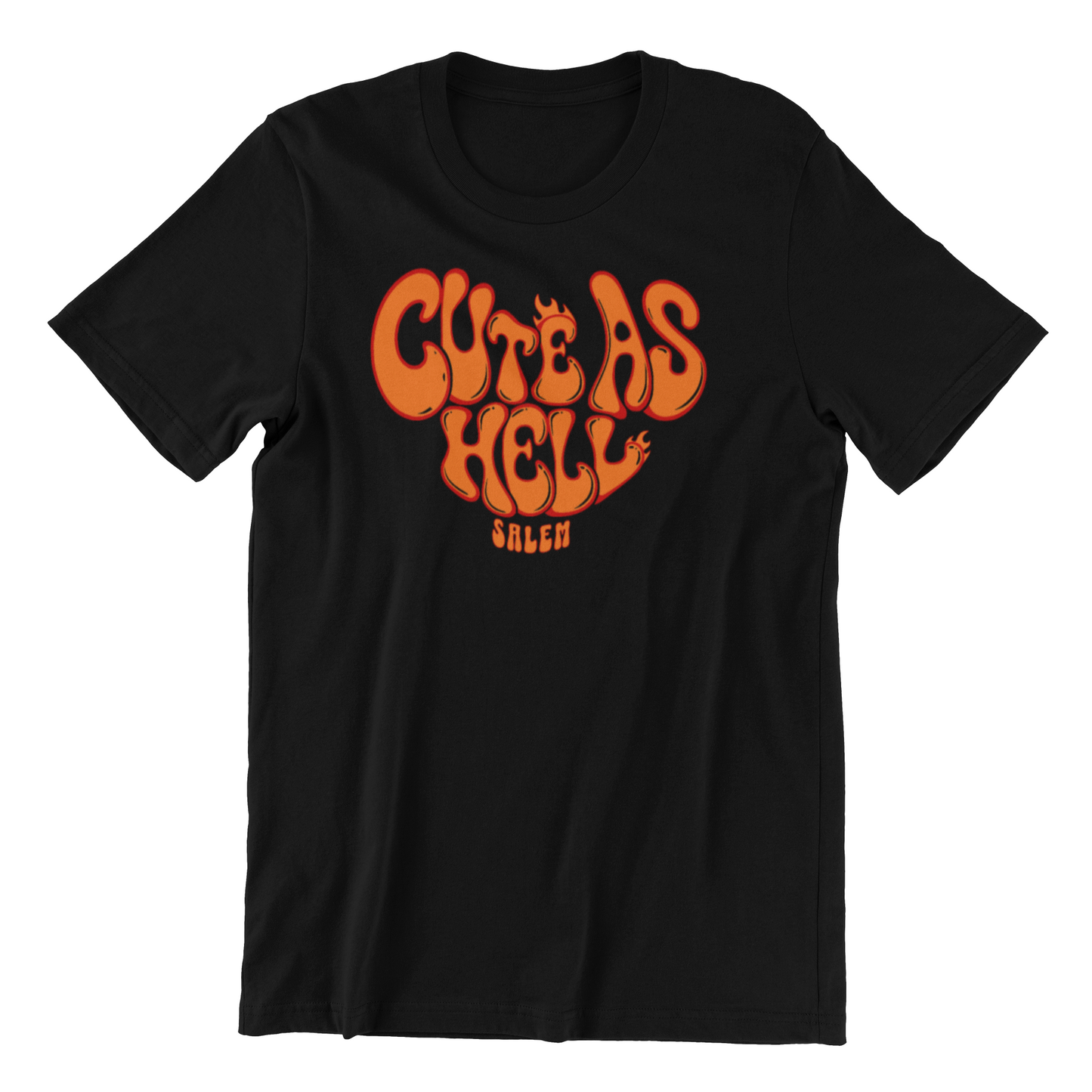 CUTE AS HELL T-SHIRT
